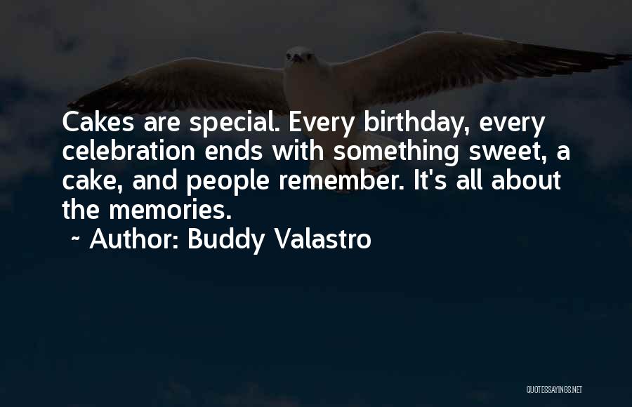 Birthday Cake And Quotes By Buddy Valastro
