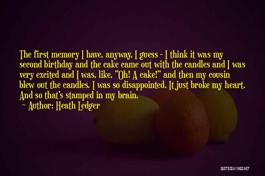 Birthday Cake And Quotes By Heath Ledger