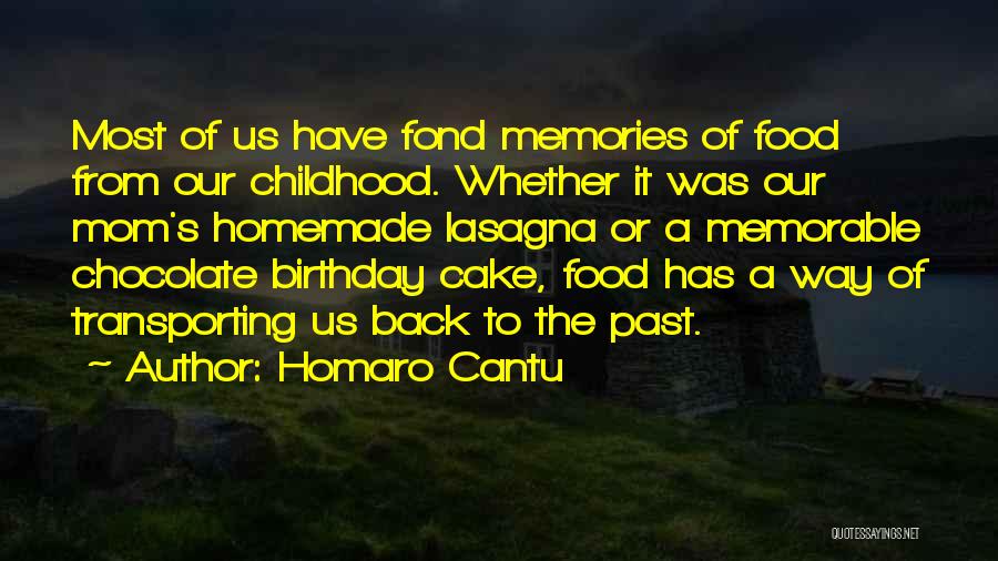 Birthday Chocolate Cake Quotes By Homaro Cantu