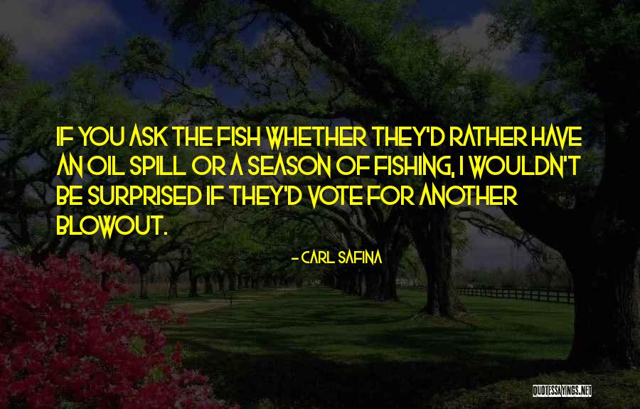 Birthday Fortune Cookie Quotes By Carl Safina Birthday Fortune Cookie Quotes By Carl Safina