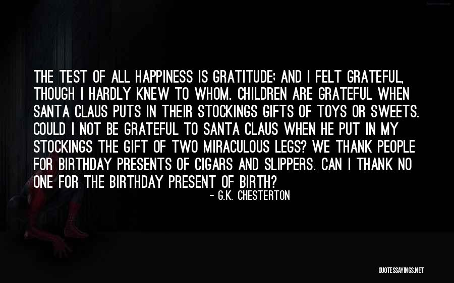 Birthday Gifts For Her Quotes By G.K. Chesterton