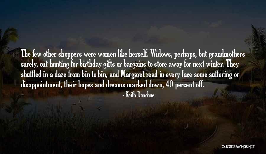 Birthday Gifts For Her Quotes By Keith Donohue Birthday Gifts For Her Quotes By Keith Donohue