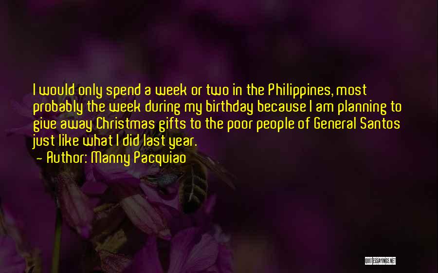 Birthday Gifts For Her Quotes By Manny Pacquiao