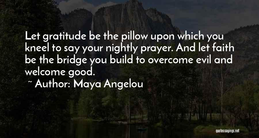 Birthday Gratitude Quotes By Maya Angelou