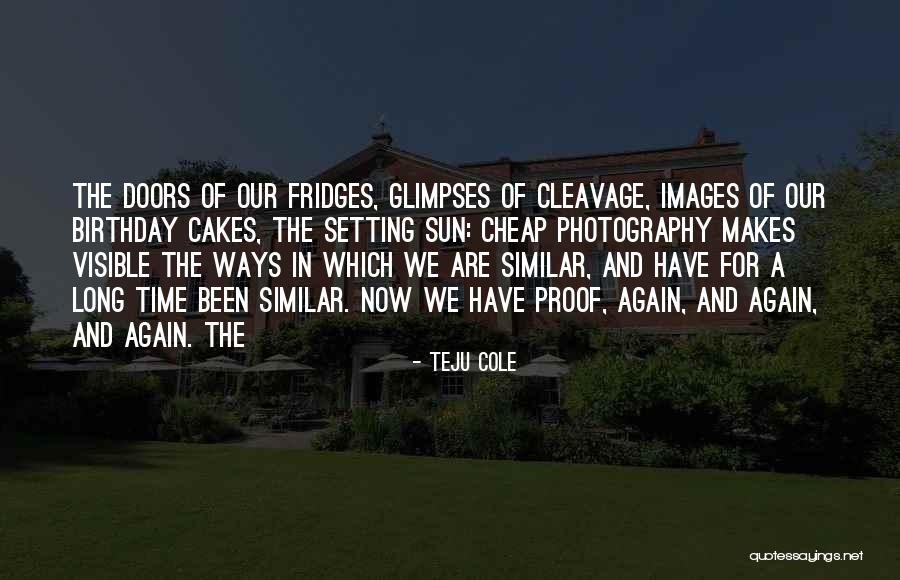 Birthday Images With Quotes By Teju Cole Birthday Images With Quotes By Teju Cole