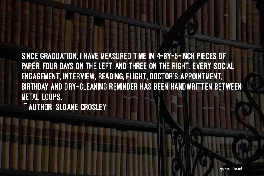 Birthday In 5 Days Quotes By Sloane Crosley