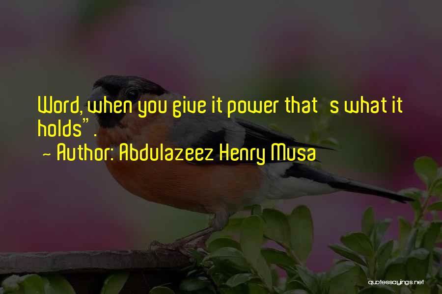 Birthday Koozies Quotes By Abdulazeez Henry Musa