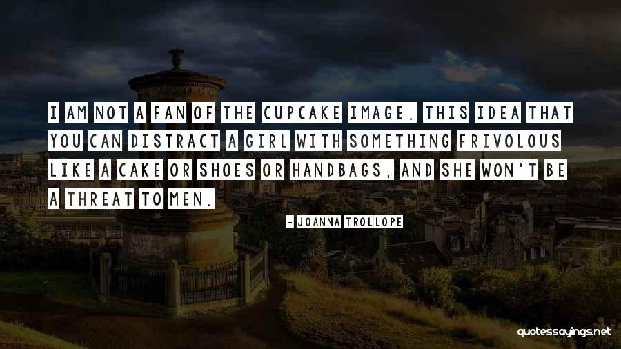 Birthday Loading Quotes By Joanna Trollope Birthday Loading Quotes By Joanna Trollope