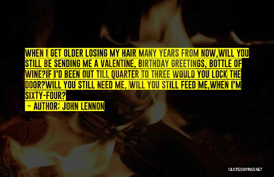 Birthday Love Quotes By John Lennon
