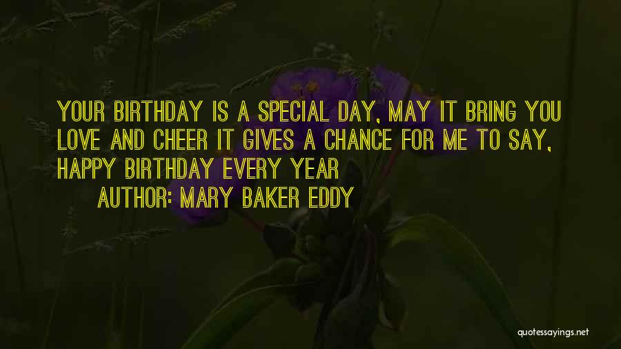 Birthday Love Quotes By Mary Baker Eddy