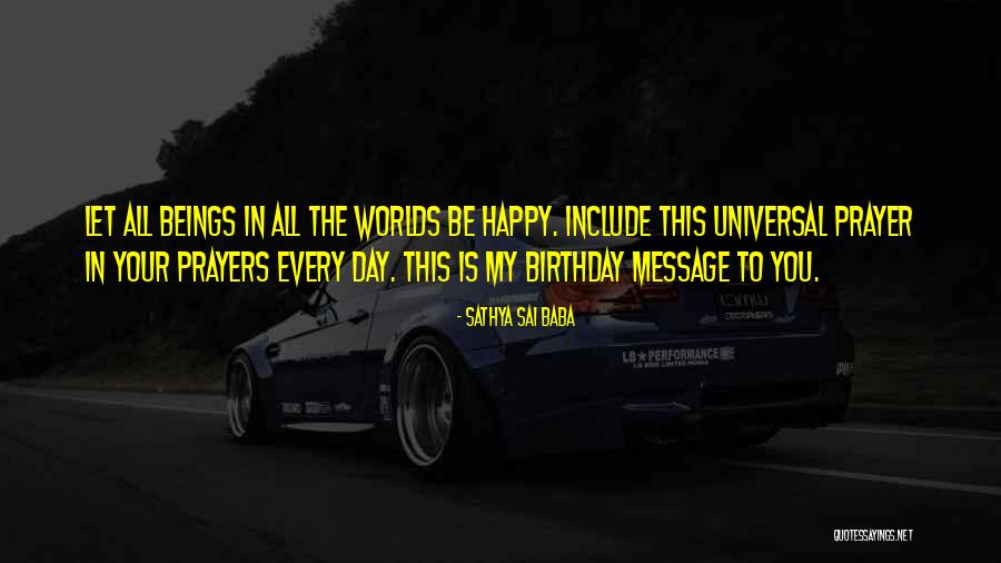 Birthday Message With Quotes By Sathya Sai Baba Birthday Message With Quotes By Sathya Sai Baba
