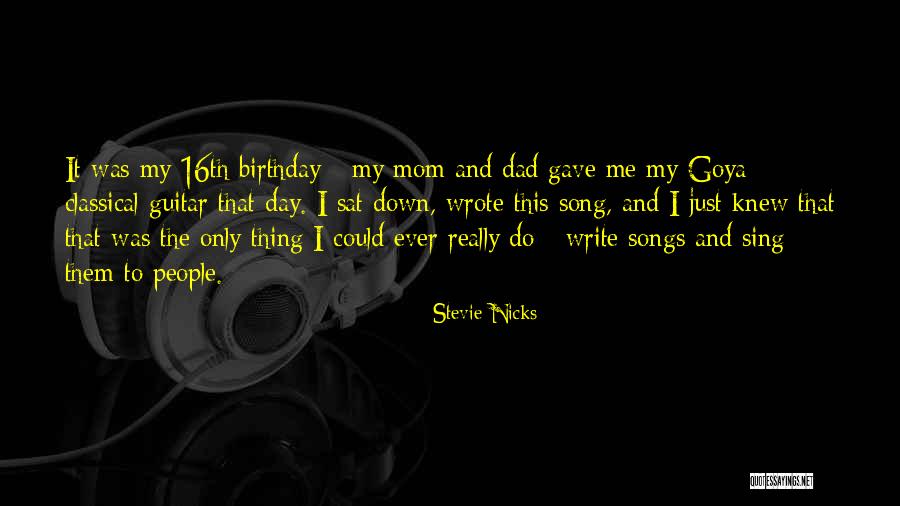 Birthday Mom Quotes By Stevie Nicks