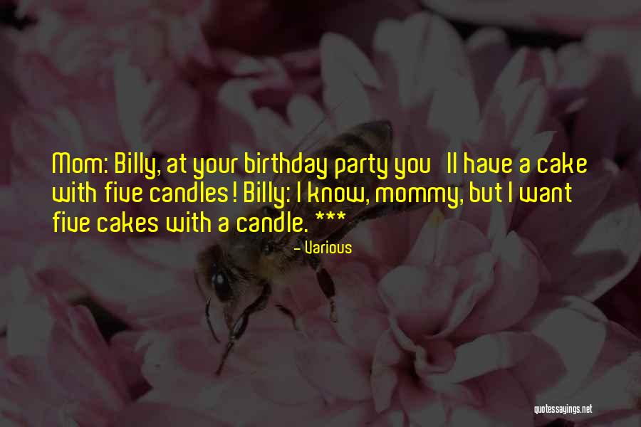 Birthday Mom Quotes By Various