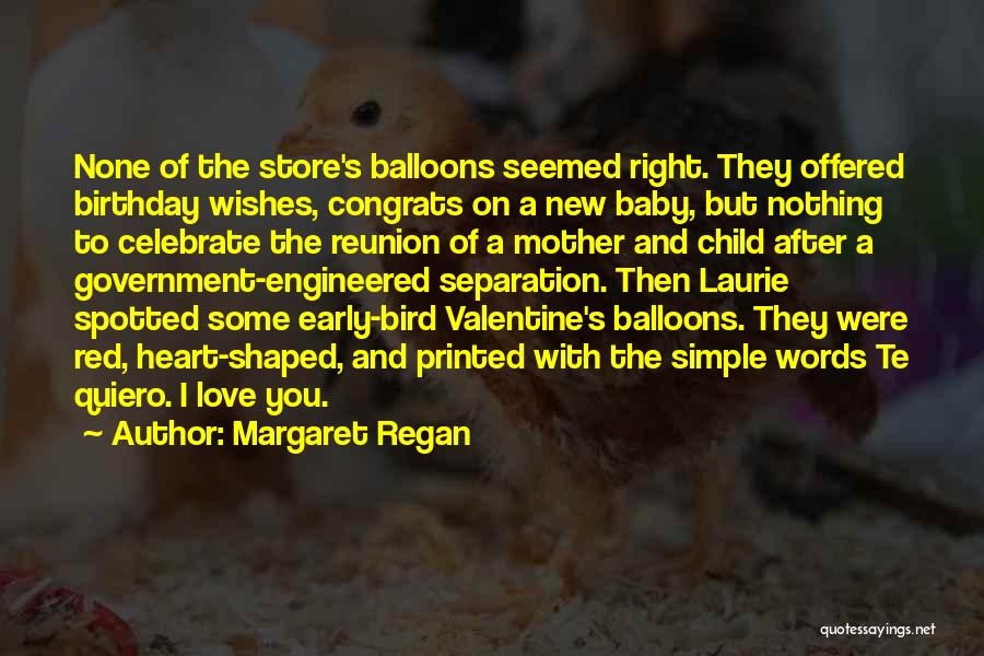 Birthday Mother Quotes By Margaret Regan