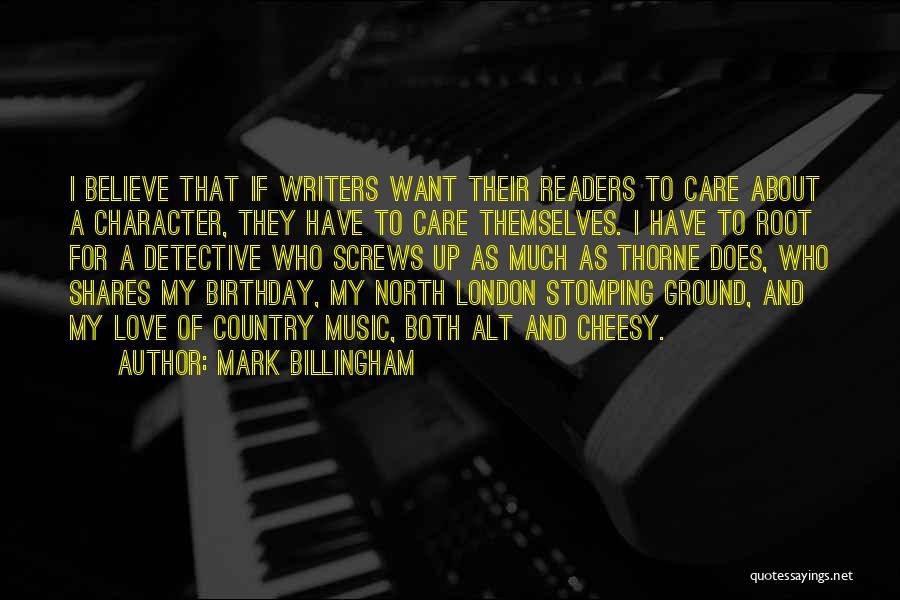 Birthday My Love Quotes By Mark Billingham