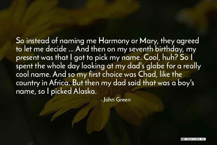 Birthday Name Quotes By John Green