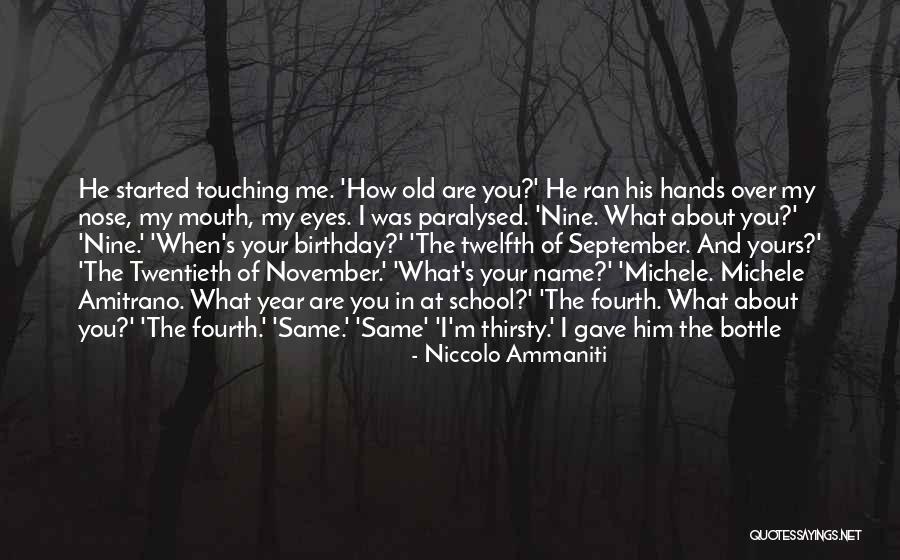 Birthday Name Quotes By Niccolo Ammaniti