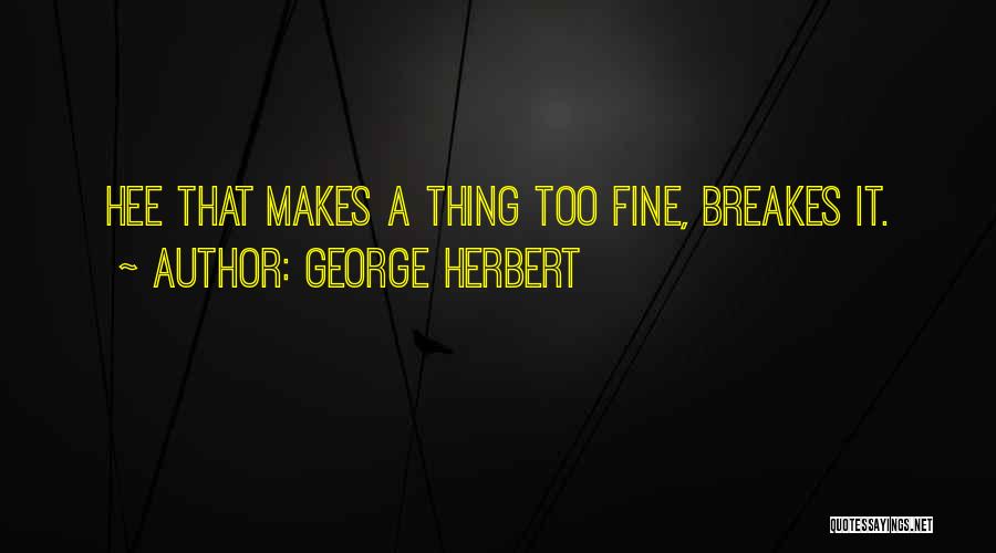 Birthday Occasion Quotes By George Herbert