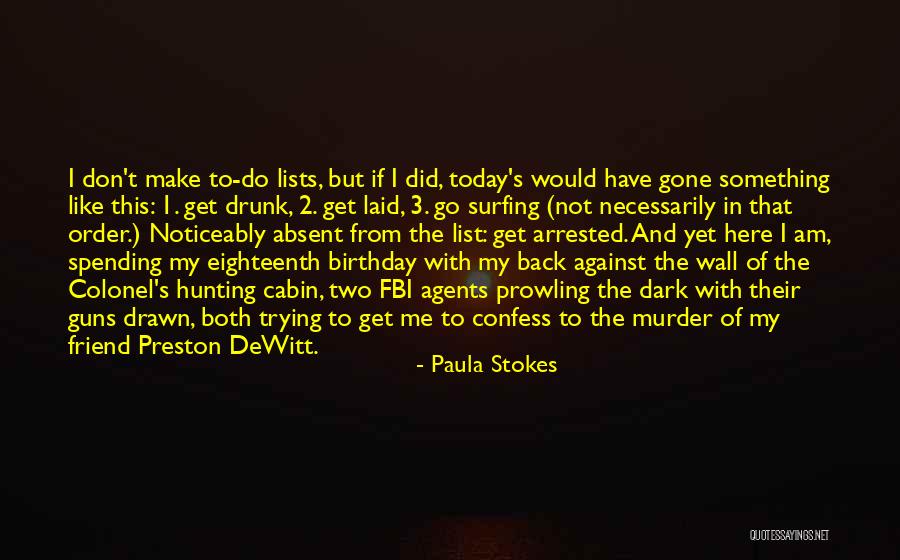 Birthday Of Best Friend Quotes By Paula Stokes