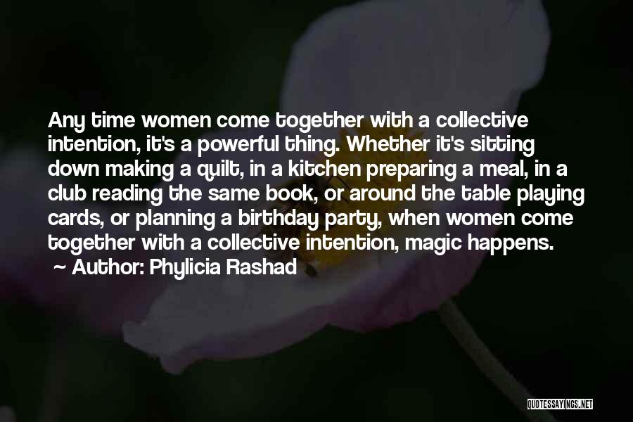 Birthday Party Time Quotes By Phylicia Rashad