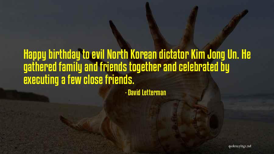 Birthday Quotes By David Letterman