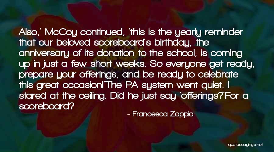 Birthday Quotes By Francesca Zappia