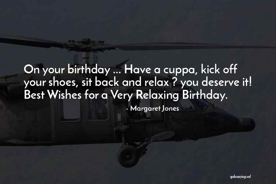 Birthday Quotes By Margaret Jones