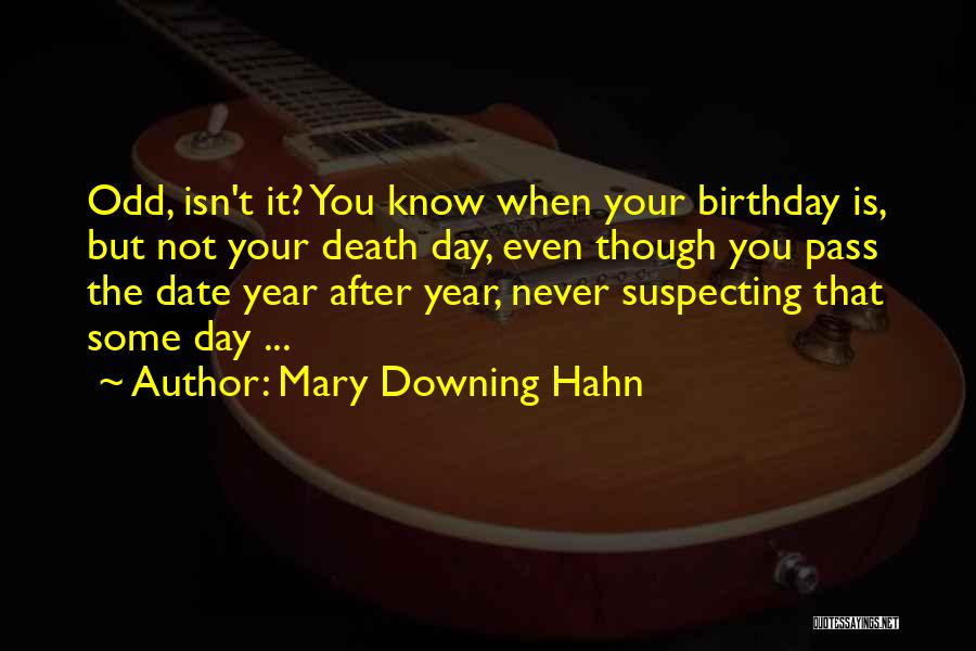 Birthday Quotes By Mary Downing Hahn