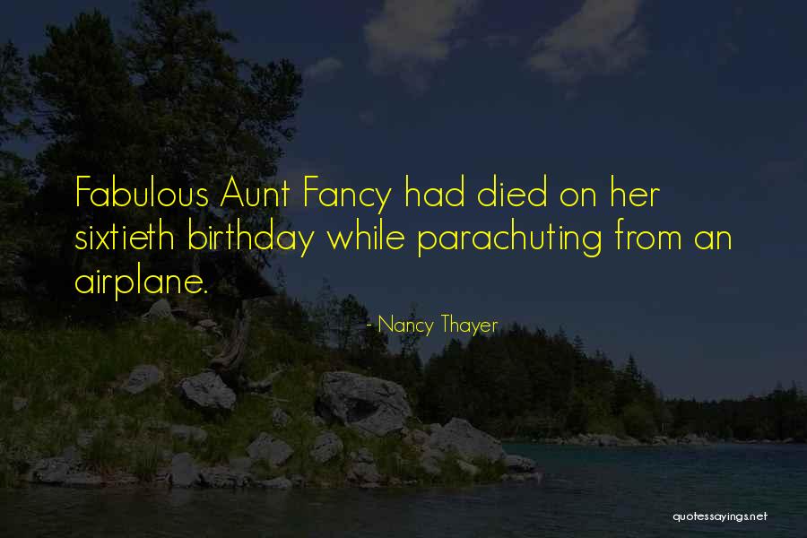 Birthday Quotes By Nancy Thayer