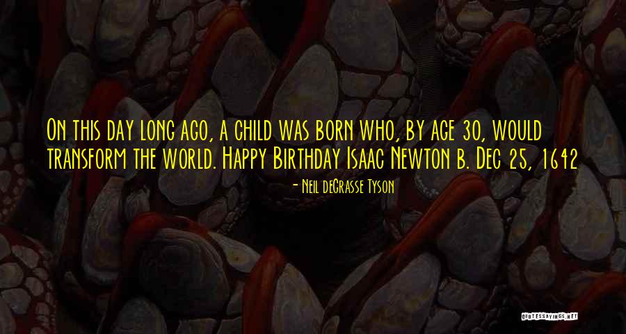 Birthday Quotes By Neil DeGrasse Tyson