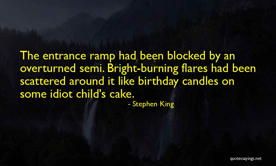 Birthday Quotes By Stephen King