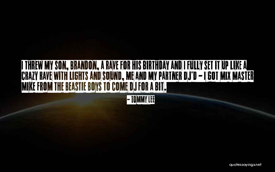 Birthday Quotes By Tommy Lee