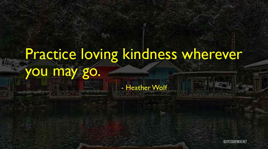 Birthday Quotes Quotes By Heather Wolf