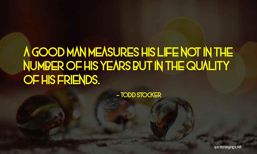 Birthday Quotes Quotes By Todd Stocker