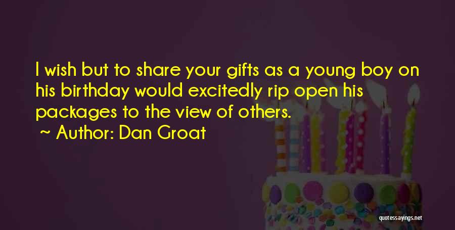Birthday Rip Quotes By Dan Groat