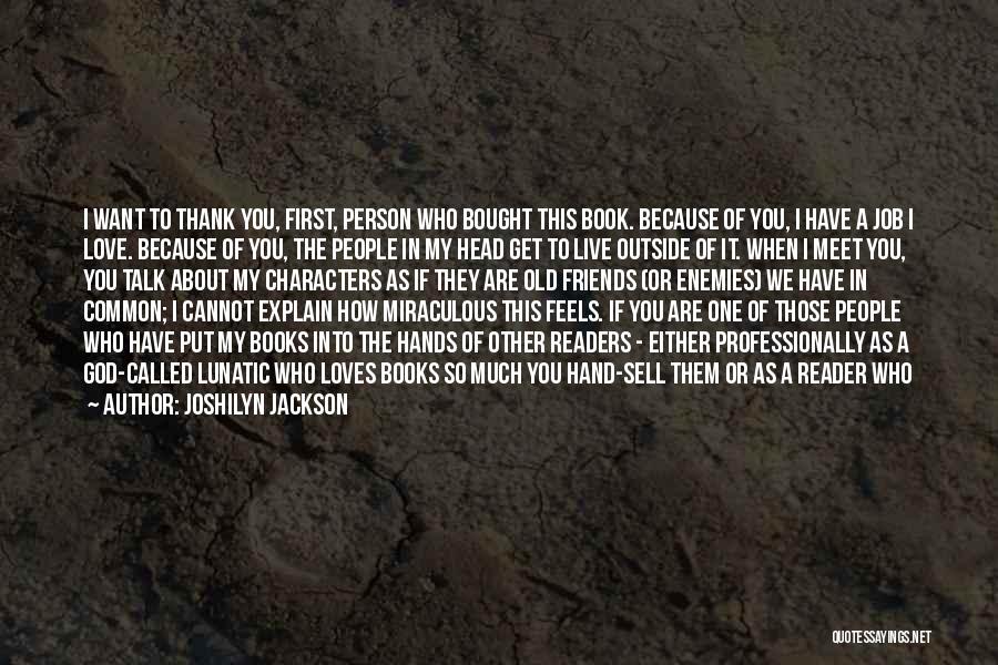 Birthday Thank You Quotes By Joshilyn Jackson