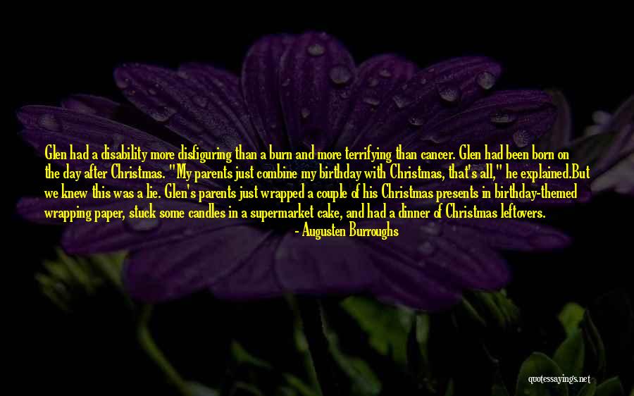 Birthday Themed Quotes By Augusten Burroughs