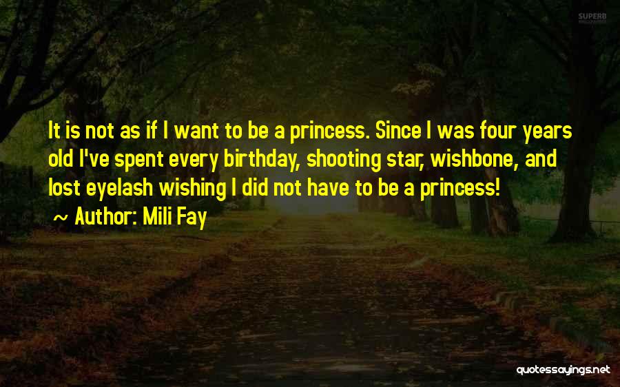Birthday Well Spent Quotes By Mili Fay
