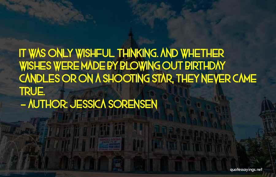 Birthday Well Wishes Quotes By Jessica Sorensen