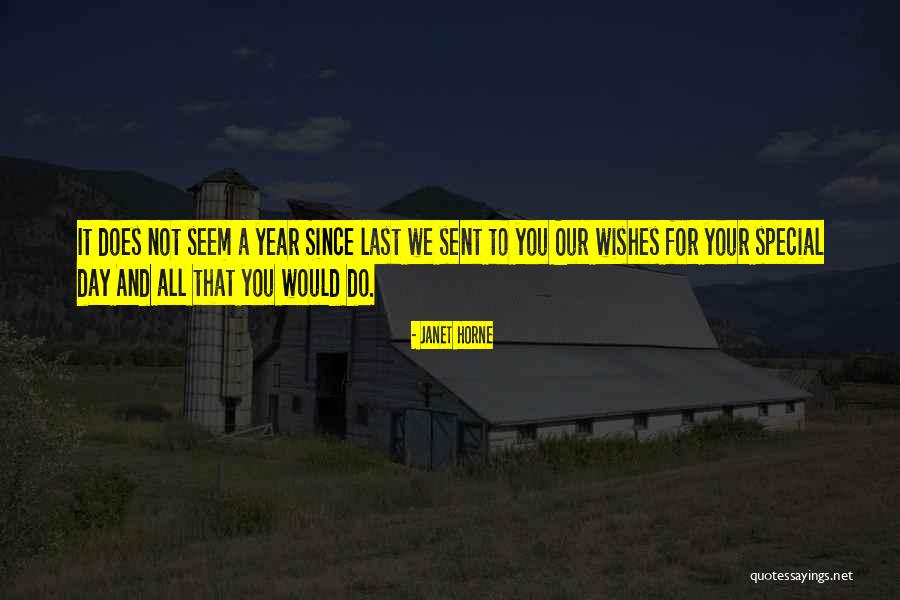Birthday Wishes For Him Quotes By Janet Horne Birthday Wishes For Him Quotes By Janet Horne