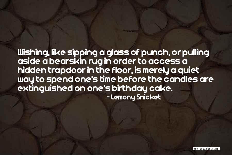 Birthday Wishes Quotes By Lemony Snicket Birthday Wishes Quotes By Lemony Snicket