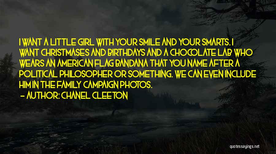 Birthdays And Family Quotes By Chanel Cleeton