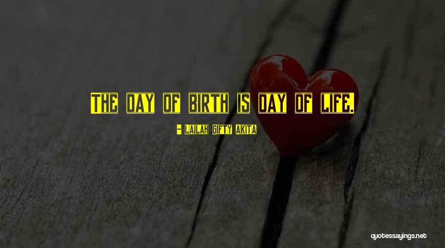 Birthdays And Love Quotes By Lailah Gifty Akita Birthdays And Love Quotes By Lailah Gifty Akita