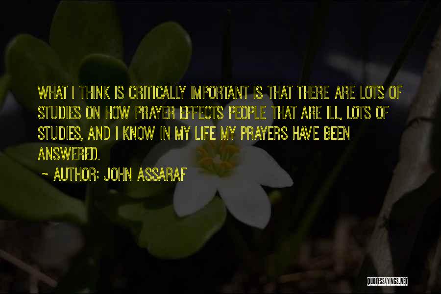 Birthdays Best Friends Quotes By John Assaraf