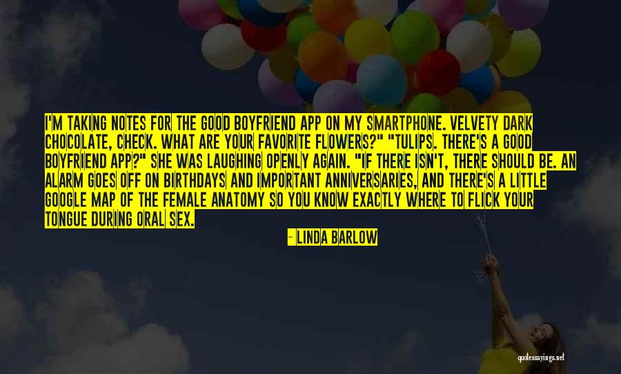 Birthdays For Your Boyfriend Quotes By Linda Barlow Birthdays For Your Boyfriend Quotes By Linda Barlow
