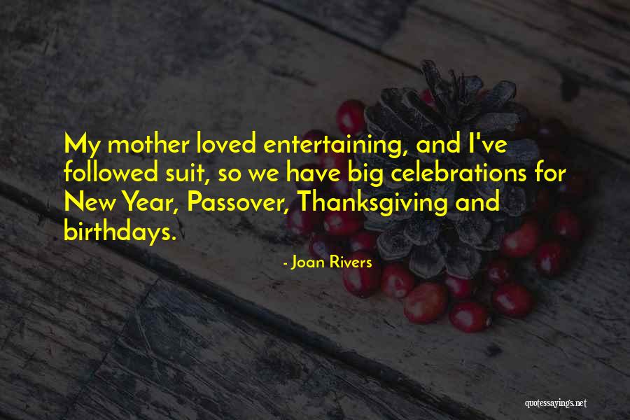 Birthdays Suit Quotes By Joan Rivers Birthdays Suit Quotes By Joan Rivers