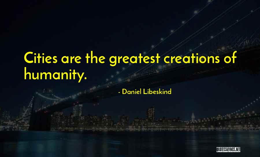 Birther Lie Quotes By Daniel Libeskind Birther Lie Quotes By Daniel Libeskind