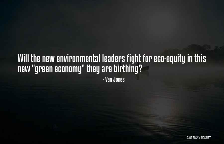 Birthing From Within Quotes By Van Jones Birthing From Within Quotes By Van Jones