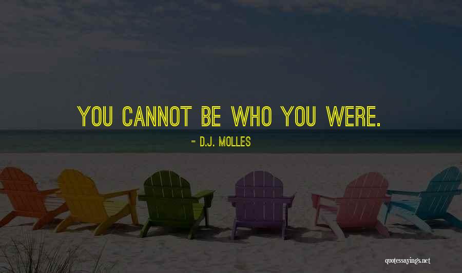 Birthing Psychic Babies Quotes By D.J. Molles Birthing Psychic Babies Quotes By D.J. Molles