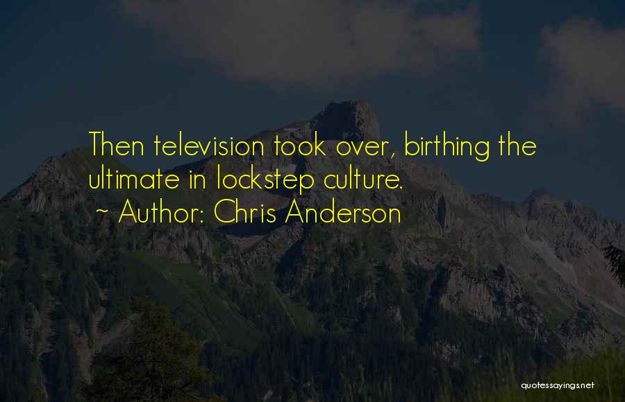 Birthing Quotes By Chris Anderson